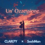 CLARI7Y & Sashman - Un' Ozzessione (RainDropz! Remix)