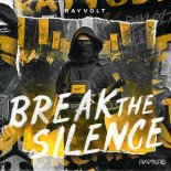 Rayvolt - Break The Silence (Extended Mix)
