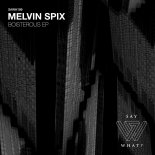 Melvin Spix - Boisterous (Original Mix)