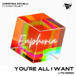 Christina Novelli - You’re All I Want (LTN Extended Remix)