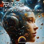 Peruz & Fak - Universal Rhymes (Mark Well Remix)