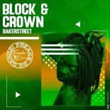 Block & Crown - Bakerstreet (Original Mix)
