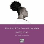 Diva Avari, The French House Mafia - Moving On Up (Jamie Lewis Sex on the Beach Mix)