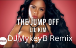 Lil Kim - The Jump Off [DJMykeyB One20 2024 Remix]