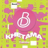 Khetama - Calinda (Extended Mix)
