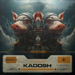 Kadosh - The Time Is Now (Original Mix)