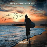 Deepend feat. Last Call x Horxata - Knockin On Heavens Door