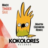 Maex - Tinder Sax (Martin Eigenberg Remix)