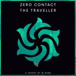 ZERO CONTACT - The Traveller (Original Mix)