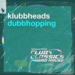 Klubbheads - Dubbhopping (Extended Mix)