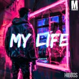 Hibbos - My Life