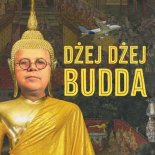 Dżej Dżej - Budda