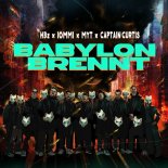HBz & Lommi, Myt Feat. Captain Curtis - Babylon Brennt (Extended Mix)
