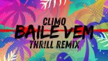 CLIMO - Baile Vem (THR!LL REMIX) (Radio Edit)