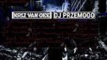 KriZ Van Dee x Dj Przemooo x DJ NARCOS x WŁODAR - Komary Sio! się wjeżdza (Djhooker Mash-up)