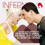 Infernal - I Won't Be Crying