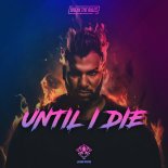 Jason Payne - Until I Die (Extended Mix)