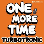 Turbotronic - One More Time