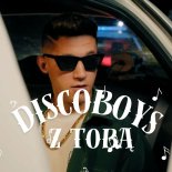 Discoboys - Z Tobą