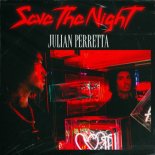 Julian Perretta - Save The Night