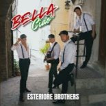 Esteriore Brothers - Bella Ciao