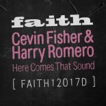 Cevin Fisher, Harry Romero - Here Comes That Sound (Extended Mix)