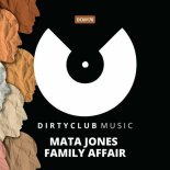 Mata Jones - Family Affair (Original Mix)