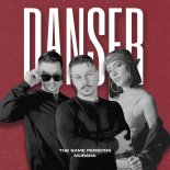 The Same Persons & MURANA - Danser