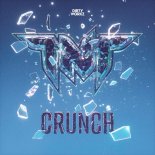 TNT - Crunch (Extended Mix)