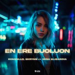 Romzello ,Skryme feat. Irina Elizarova - En Ere Buoluon