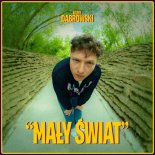 Kuba Dąbrowski - Mały Świat