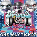 Frisco Disco feat. Ski - One way ticket (Original Edit)