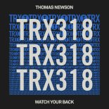 Thomas Newson - Watch Your Back