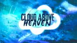 Cloud Above - Heaven (Hyper Hands Up Mix)