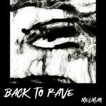 MELMAN - Back To Rave