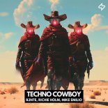 B3nte & Richie Holm Feat. Mike Emilio - Techno Cowboy