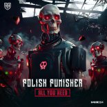 Polish Punisher & Regain - All You Need