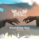 SethroW - Reaching Out (Bounce mix)