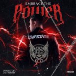 Dvastate & Last Word - Embrace The Power (Original Mix)