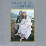 Carpenters - (They Long To Be) Close To You