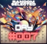 RANDOM SELECTED DAY #007