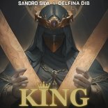 Sandro Silva & Delfina Dib - King (Extended Mix)