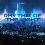 NATAN – Rhythm Of The Night (Extended Mix)