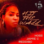 Jamie C, Hoss, Reddibo - Hit The Wall (Extended Mix)