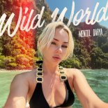 Mentol feat. Darya - Wild World