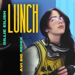 Billie Eilish - Lunch (Avi Sic Remix)