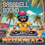 Sabadell Sound Megamix - (Part 2)