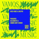 Rico Vibes, DK(fr) - Paradise (Kazamayé & Simon Sim's Extended Remix)