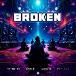 Pop Dog & Fatality, Novlik Feat. Nable - Broken