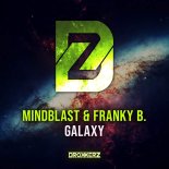 Mindblast & Franky B. - Galaxy (Extended Mix)